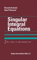 Singular Integral Equations 1461271231 Book Cover
