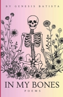 In My Bones B0FP5L6VWB Book Cover