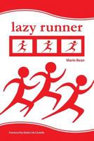 Lazy Runner 0987386506 Book Cover