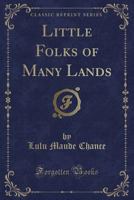 Little Folks of Many Lands 1016703368 Book Cover
