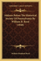 Address Before the Alumni of the University of Pennsylvania; 1010296515 Book Cover