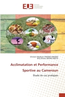 Acclimatation et Performance Sportive au Cameroun 6206701905 Book Cover