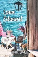 Love Edward 1975683897 Book Cover