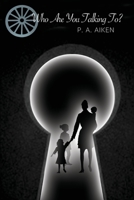 Who Are You Talking To? 1645306453 Book Cover