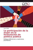 La participaci�n de la mujer en la formulaci�n de politica publica 6200348308 Book Cover