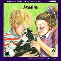 Jasmine Book & 7" Toy (Humane Society of the United States) 1882728327 Book Cover