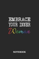 Embrace your inner Women Notebook: 6x9 inches - 110 graph paper, quad ruled, squared, grid paper pages - Greatest LGBTQ Journal - Gift, Present Idea 1691033448 Book Cover