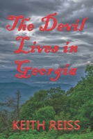 The Devil Lives in Georgia 1695204123 Book Cover