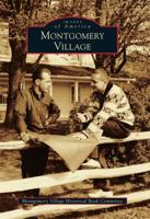 Montgomery Village 0738588008 Book Cover