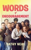 Words of Encouragement B0F1X6FSQ5 Book Cover