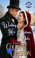 Wedding Her Christmas Duke 1954307047 Book Cover