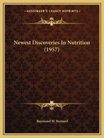Newest Discoveries In Nutrition 1162556323 Book Cover