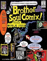 Brother Soul Comix #3: Bird of Steel B094TCDNXT Book Cover