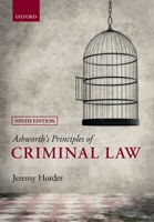 Ashworth's Principles of Criminal Law 0192897381 Book Cover