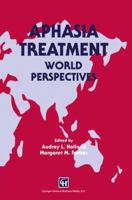 Aphasia Treatment: World Perspectives 0412572109 Book Cover