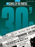 Still More Songs of the '30s: The Decade Series 0793546540 Book Cover