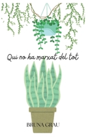 Qui no ha marxat del tot (Catalan Edition) B0FCTY5KJJ Book Cover