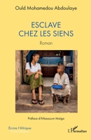 Esclave chez les siens (Écrire l'Afrique) (French Edition) 233661670X Book Cover