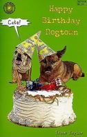 Happy Birthday Dogtown 1615411380 Book Cover