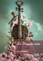 Le Sang des roses (French Edition) 2414637927 Book Cover