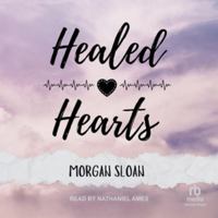 Healed Hearts B0H5FM1W4L Book Cover