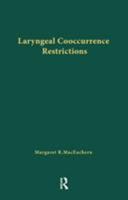 Laryngeal Cooccurrence Restrictions 081533267X Book Cover