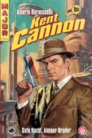 Kent Cannon: Gute Nacht, kleiner Bruder (Major Dimes) (German Edition) B0DLT4HPHW Book Cover