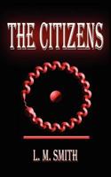 The Citizens 1470101580 Book Cover