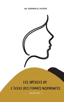 Les articles de l'Ecole des Femmes Inspirantes: Tome 1 2322438138 Book Cover