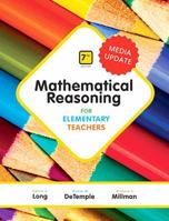 Mathematical Reasoning for Elementary Teachers - Media Update 013475882X Book Cover