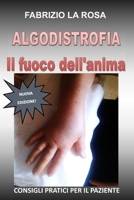 ALGODISTROFIA - Il fuoco dellanima (Italian Edition) B0CLZBQY8M Book Cover