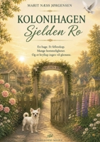 Kolonihagen Sjelden Ro: Der nesten alt kan komposteres, unntatt naboen (Norwegian Bokmal Edition) 8299959780 Book Cover