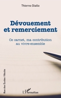 Dévouement et remerciement: Ce carnet, ma contribution au vivre-ensemble (Rue Des Écoles) (French Edition) 2343190453 Book Cover