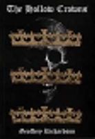 The Hollow Crowns: A History of the Battles of the Wars of the Roses 0952762102 Book Cover