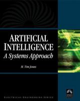 Artificial Intelligence: A Systems Approach 0977858235 Book Cover