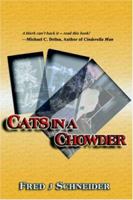 Cat in a Chowder 1595264299 Book Cover