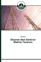 Eksenel Akılı Senkron Makina Tasarımı 3639670469 Book Cover