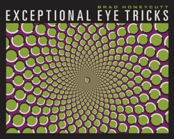 Exceptional Eye Tricks 193614073X Book Cover