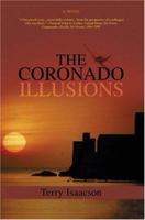 The Coronado Illusions 0595439934 Book Cover