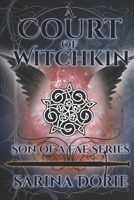 A Court of Witchkin: A Court of Witchkin B08GVLWCRT Book Cover