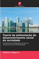 Teoria da estimulação do desenvolvimento social da sociedade 6209347509 Book Cover