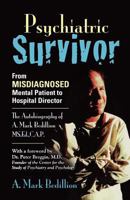 Psychiatric Survivor 1880451417 Book Cover
