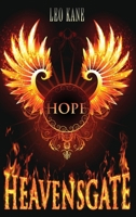 Heavensgate: Hope 1523356081 Book Cover