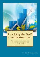 Cracking the SAP Certification Test: Application Associate Financial Accounting with SAP ERP 6.0 1499632673 Book Cover