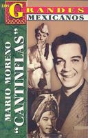 Los Grandes: Mario Moreno "Cantinflas" 9706663827 Book Cover