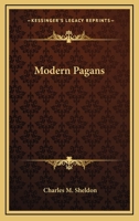 Modern Pagans 0548483493 Book Cover
