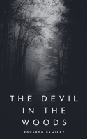The Devil In the Woods B0DWCD8SY6 Book Cover