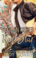 Stolen Kisses from a Rock Star B08JF5FR1Q Book Cover