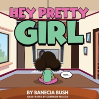 Hey Pretty Girl 1646060105 Book Cover