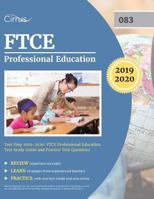 FTCE Professional Education Test Prep 2019-2020: FTCE Professional Education Test Study Guide and Practice Test Questions 1635303931 Book Cover